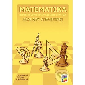 Matematika: 6 Základy geometrie - Michaela Jedličková, Peter Krupka, Jana Nechvátalová