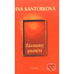 Záznamy paměti - Eva Kantůrková