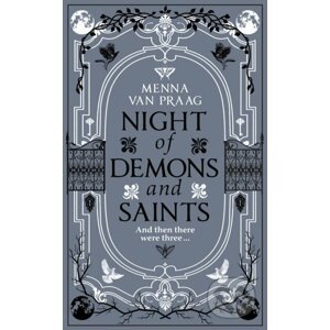 Night of Demons and Saints - Menna van Praag