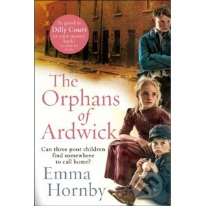 The Orphans of Ardwick - Emma Hornby