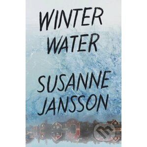 Winter Water - Susanne Jansson