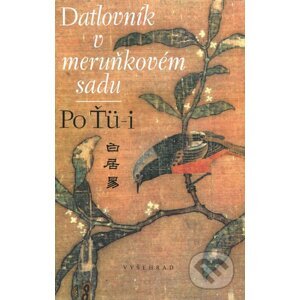 Datlovník v meruňkovém sadu - Po Ťü-i