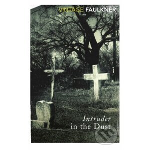 Intruder in the Dust - William Faulkner