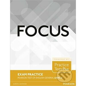 Focus Exam Practice: Pearson Test of English General Level 4 (C1) - Pearson