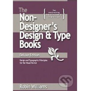 The Non-Designer's Design and Type Books - Robin Williams