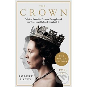 The Crown - Robert Lacey