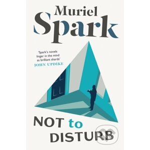 Not to Disturb - Muriel Spark