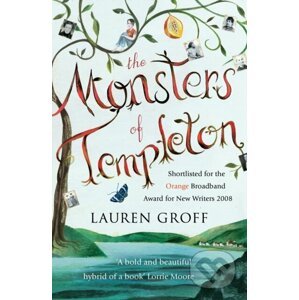 The Monsters of Templeton - Lauren Groff