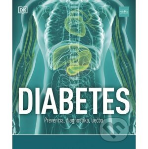 Diabetes: Prevencia, diagnostika, liečba - Rosemary Walker