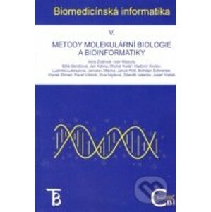 Biomedicínská informatika V. - Jana Zvárová a kolektív