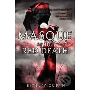 Masque of the Red Death - Bethany Griffin