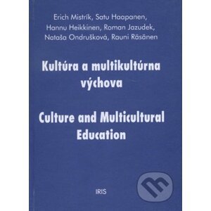 Kultúra a multikultúrna vychova - Erich Mistrík