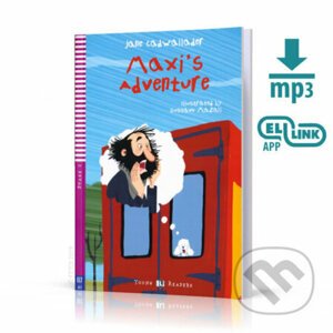 Young ELI Readers 2/A1: Maxi’s Adventures + Downloadable Multimedia - Jane Cadwallader
