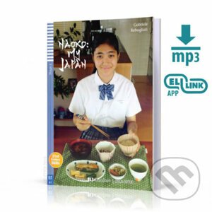 Young ELI Readers 2/A2: Naoko: My Japan + Downloadable Multimedia - Gabriele Rebagliati