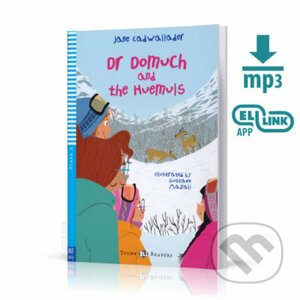 Young ELI Readers 3/A1.1: Dr Domouch and The Huemuls + Downloadable Multimedia - Jane Cadwallader