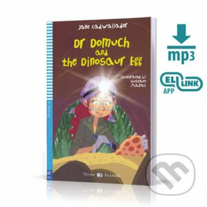 Young ELI Readers 3/A1.1: Dr Domuch and The Dinosaur Egg + Downloadable Multimedia - Jane Cadwallader