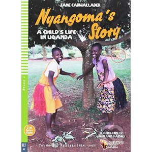 Young ELI Readers 4/A2: Nyangoma´s Story + Downloadable Multimedia - Jane Cadwallader
