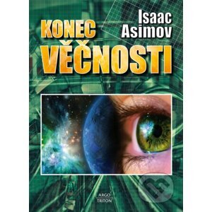 Konec věčnosti - Isaac Asimov