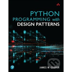 E-kniha Python Programming with Design Patterns - James W. Cooper