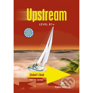 Upstream B1+: Student´s Book - Express Publishing