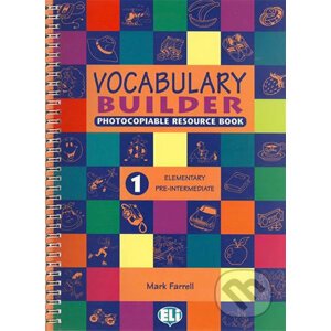 Vocabulary Builder 1: Elementary/Pre-intermediate - Photocopiable - Mark Farrell