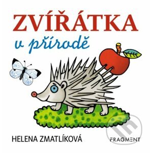 Zvířátka v přírodě - Helena Zmatlíková (ilustrátor)