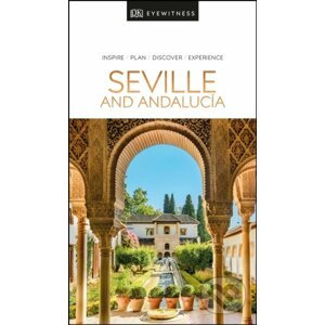 Seville and Andalucia - Dorling Kindersley