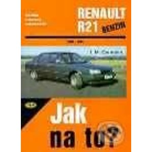 Renault R21 od 1986 do 1994 - Hans-Rüdiger Etzold
