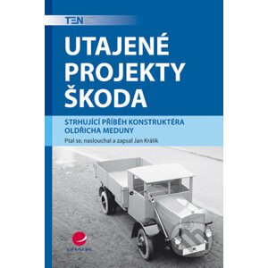Utajené projekty Škoda - Jan Králík