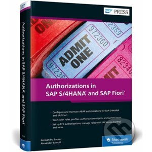 Authorizations in SAP S/4HANA and SAP Fiori - Alessandro Banzer, Alexander Sambill