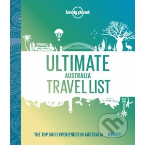 Ultimate Australia Travel List - Lonely Planet