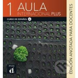 Aula Internacional Plus 1 (A1) - Roberto Castón, Eva García, Isabel Ginés