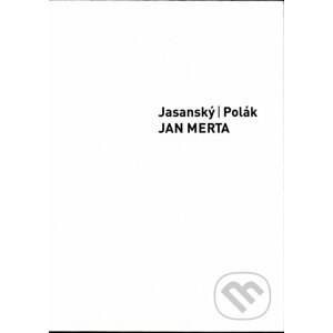 Jan Merta - Lukáš Jasanský, Martin Polák