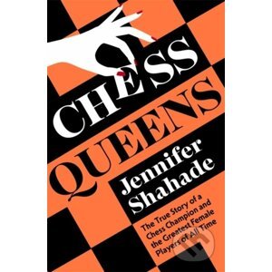 Chess queens - Jennifer Shahade