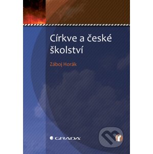 Církve a české školství - Záboj Horák