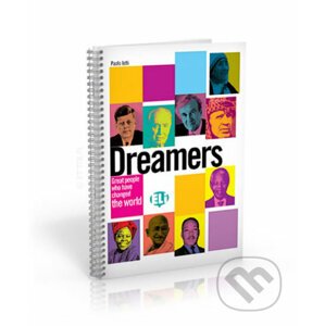 Dreamers: Great People Who Have Changed the World (with Songs Audio CD) - Paolo Iotti