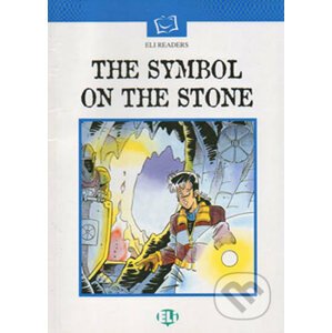 ELI Readers Intermediate: the Symbol on the Stone - Eli