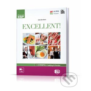 Excellent! Catering and Cooking: Student´s Book - Catrin Elen Morris