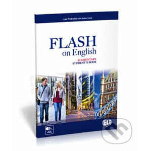 Flash on English Elementary: Student´s Book - Audrey Cowan, Luke Prodromou