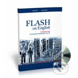 Flash on English Elementary: Teacher´s Book + Test Resource + class Audio CDs + CD-ROM - Audrey Cowan, Luke Prodromou
