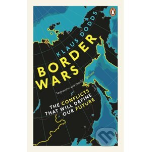 Border Wars - Klaus Dodds