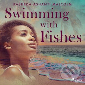 Swimming with Fishes (EN) - Rasheda Malcolm
