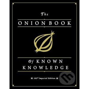 The Onion Book of Known Knowledge - Little, Brown