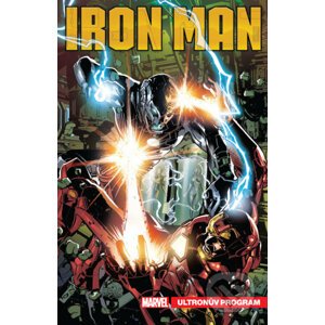 Tony Stark - Iron Man 4: Ultronův program - Dan Slott, Jim Zub, Christos Gage, Juanan Ramírez
