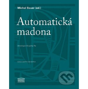 Automatická madona - Michal Bauer