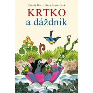 Krtko a dáždnik - Zdeněk Miler, Hana Doskočilová