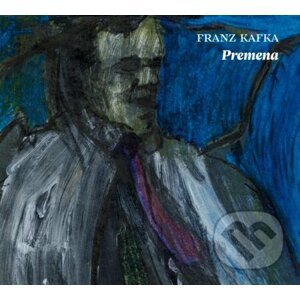 Premena - Franz Kafka