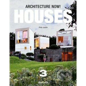 Architecture Now! Houses 3 - Philip Jodidio