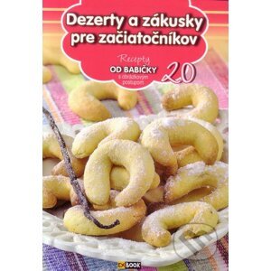 Dezerty a zákusky pre začiatočníkov (20) - EX book