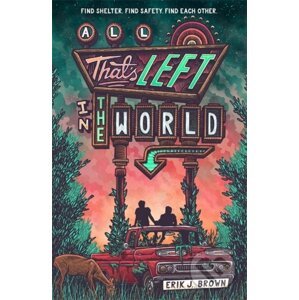 All That's Left in the World - Erik J. Brown